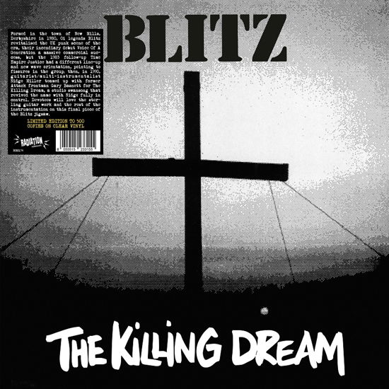 The Killing Dream (Clear Vinyl) - Blitz - Muziek - RADIATION REISSUES - 8055515233155 - 28 april 2023