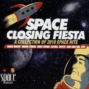 Cover for Space Closing Fiesta 2010 (CD) (2016)