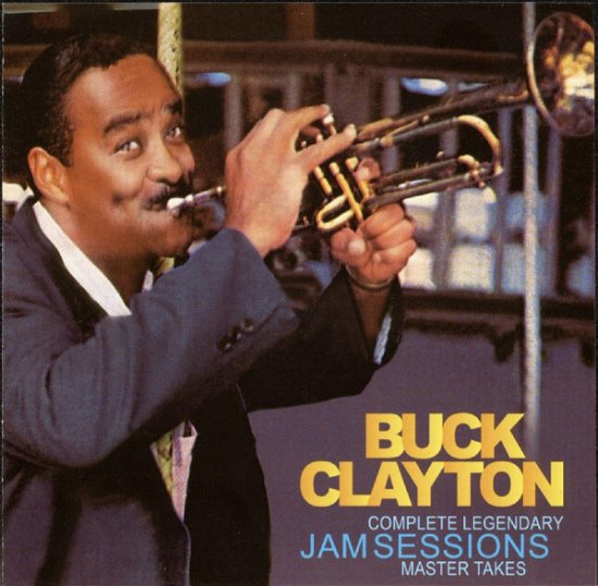 Cover for Buck Clayton · Complete Legendary Jam Se (CD) (2004)