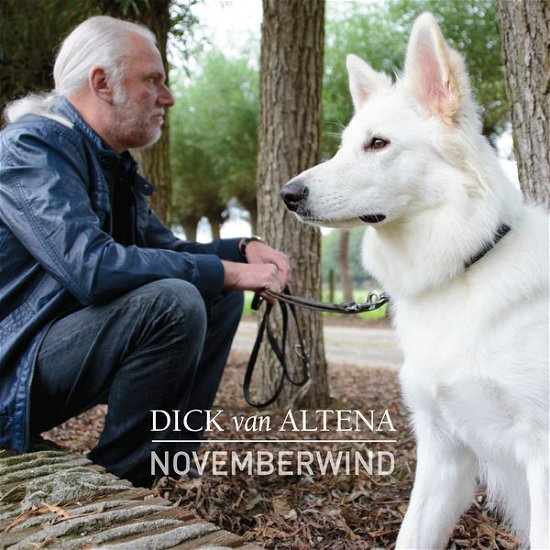 Dick Van Altena · Dick Van Altena - Novemberwind (CD) (2018)