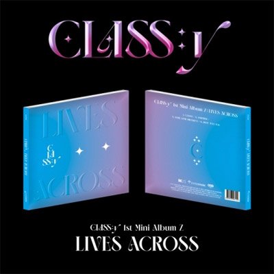 Cover for CLASS:Y · Lives Across (1st album Z) (CD + Merch) (2022)