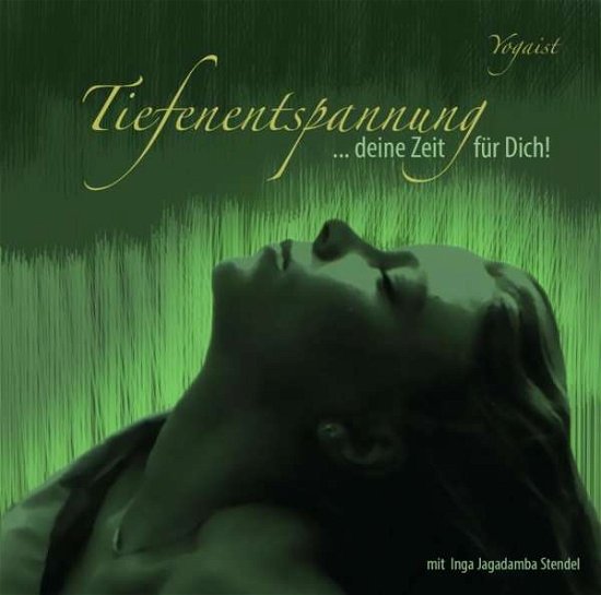 Cover for Inga Stendel · Tiefenentspannung-deine Zeit Für Dich-teil 2 (CD) (2017)