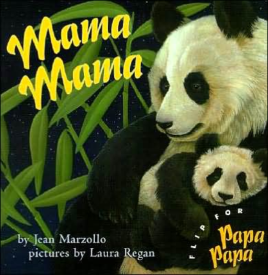 Mama Mama / Papa Papa - Jean Marzollo - Livres - HarperCollins Publishers Inc - 9780060519155 - 25 mars 2003