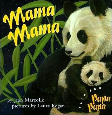 Mama Mama / Papa Papa - Jean Marzollo - Livres - HarperCollins Publishers Inc - 9780060519155 - 25 mars 2003