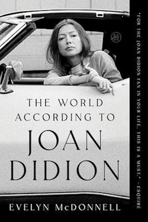 Cover for Mcdonnell Evelyn · World According To Joan Didion (Book) (2025)