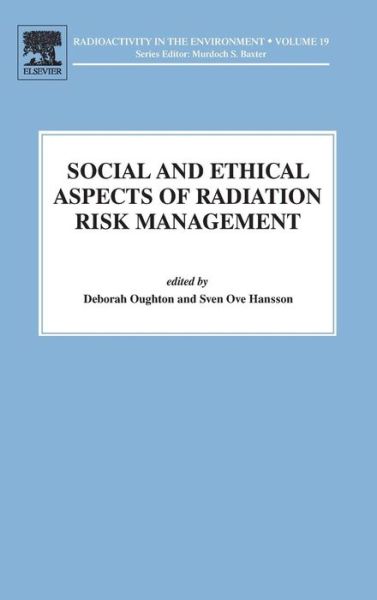 Cover for Sven Ove Hansson · Social and Ethical Aspects of Radiation Risk Management - Radioactivity in the Environment (Hardcover Book) (2013)