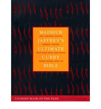 Cover for Madhur Jaffrey · Madhur Jaffrey's Ultimate Curry Bible: the definitive curry cookbook from the Queen of Curry (Innbunden bok) (2003)