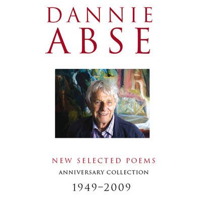 Cover for Dannie Abse · New Selected Poems (Paperback Book) (2009)