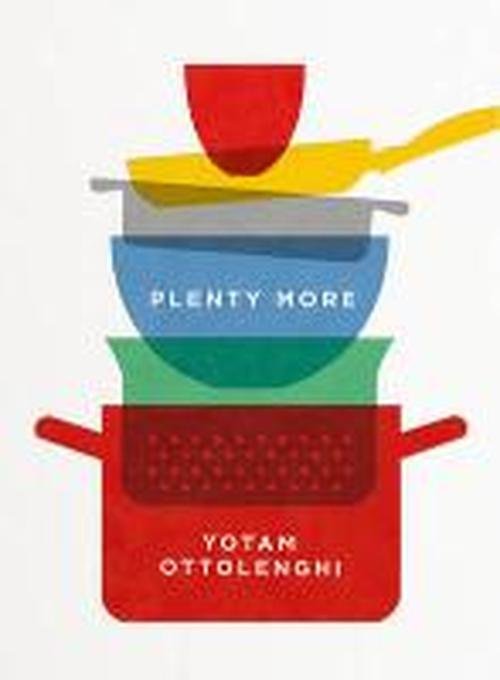 Cover for Yotam Ottolenghi · Plenty More (Hardcover bog) (2014)