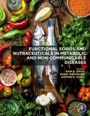 Cover for Functional Foods and Nutraceuticals in Metabolic and Non-communicable Diseases (Paperback Book) (2021)