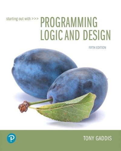 Cover for Tony Gaddis · Starting Out with Programming Logic and Design (Taschenbuch) (2018)