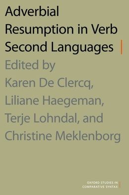 Cover for Adverbial Resumption in Verb Second Languages - OXFORD STUDIES COMPARATIVE SYNTAX SERIES (Paperback Book) (2023)