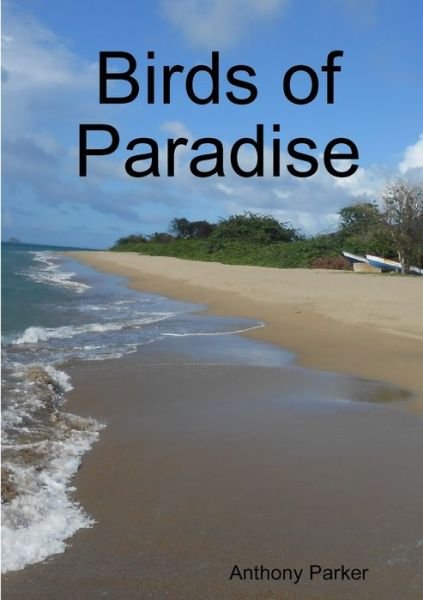 Cover for Anthony Parker · Birds of Paradise (Paperback Book) (2019)