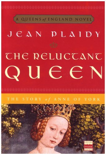 Cover for Jean Plaidy · The Reluctant Queen: the Story of Anne of York (A Queens of England Novel) (Taschenbuch) [Reprint edition] (2007)