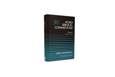 Cover for Dr. John Goldingay · Daniel, Volume 30 - Word Biblical Commentary (Hardcover Book) [Revised edition] (2019)