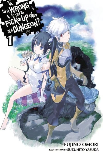 Cover for Fujino Omori · Is It Wrong to Try to Pick Up Girls in a Dungeon?, Vol. 1 (light novel) (Paperback Bog) (2014)