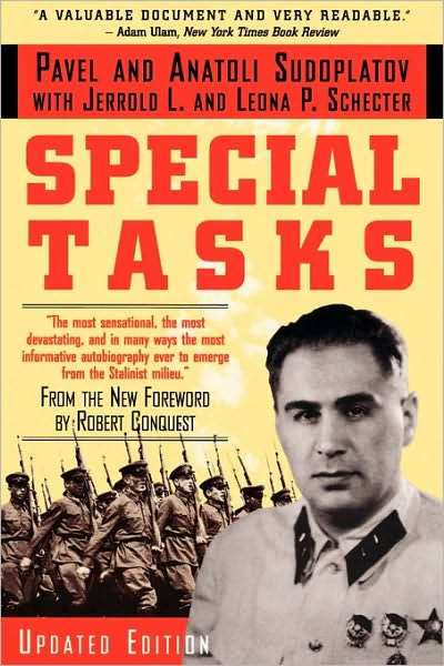 Cover for Anatoli Sudoplatov · Special Tasks: From the New Foreword by Robert Conquest (Paperback Book) [Updated edition] (1995)