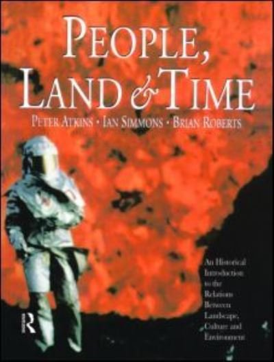 Cover for Peter Atkins · People, Land and Time (Hardcover Book) (1998)