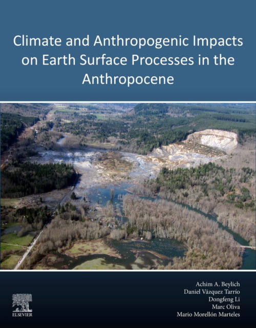 Cover for Climate and Anthropogenic Impacts on Earth Surface Processes in the Anthropocene (Paperback Book) (2024)