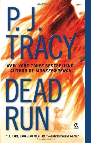 Cover for P. J. Tracy · Dead Run (Monkeewrench, No 3) (Paperback Book) [1st Printing edition] (2006)