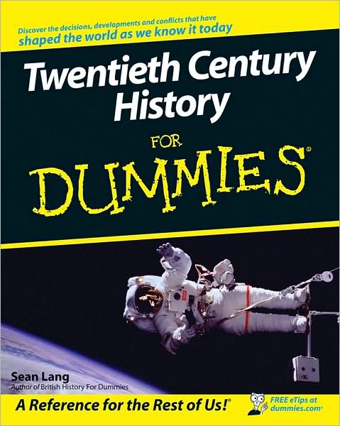 Cover for Sean Lang · Twentieth Century History For Dummies (Paperback Book) (2008)