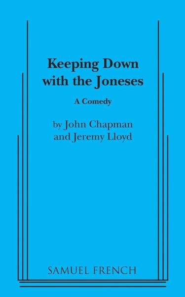 Keeping Down with the Joneses - John Chapman - Kirjat - Samuel French Ltd - 9780573611155 - keskiviikko 18. helmikuuta 2015
