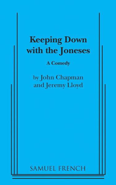 Keeping Down with the Joneses - John Chapman - Bøker - Samuel French Ltd - 9780573611155 - 18. februar 2015