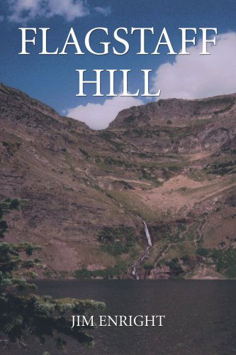 Cover for Jim Enright · Flagstaff Hill (Pocketbok) (2005)