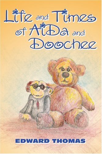 Cover for Edward Thomas · Life and Times of Aida and Doochee (Paperback Book) (2005)