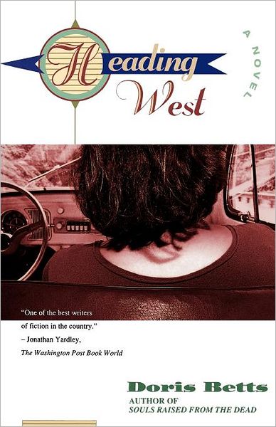 Cover for Doris Betts · Heading West (Paperback Book) (1995)