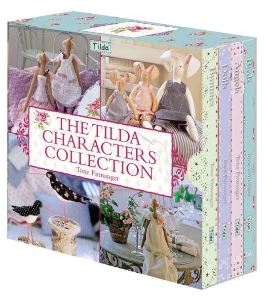 The Tilda Characters Collection: Birds, Bunnies, Angels and Dolls - Finnanger, Tone (Author) - Libros - David & Charles - 9780715338155 - 29 de octubre de 2010