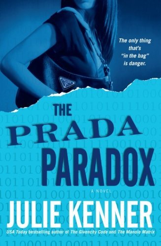 Cover for Julie Kenner · The Prada Paradox (Paperback Bog) (2007)
