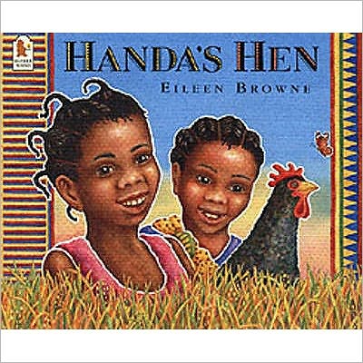 Handa's Hen - Handa - Eileen Browne - Books - Walker Books Ltd - 9780744598155 - July 7, 2003