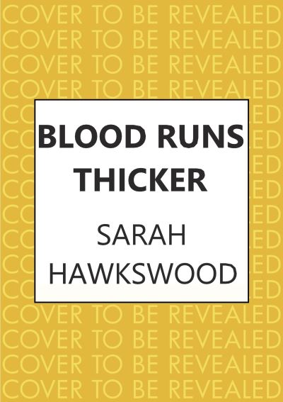 Cover for Sarah Hawkswood · Blood Runs Thicker: The must-read mediaeval mysteries series - Bradecote &amp; Catchpoll (Paperback Book) (2021)