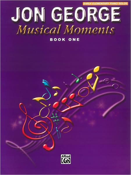 Musical Moments - Jon - Books - Alfred Music - 9780757905155 - March 1, 2001