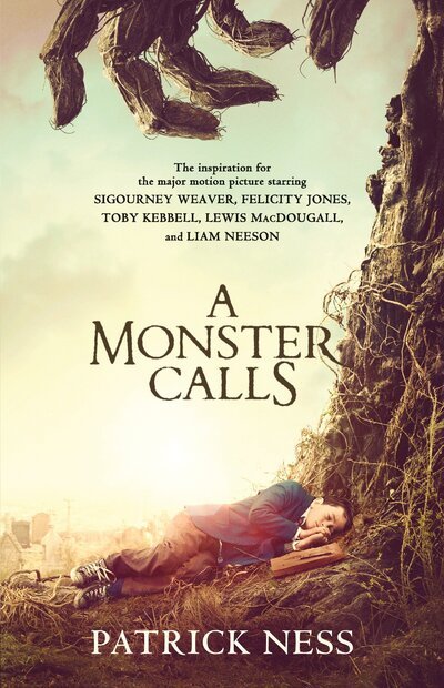Cover for Patrick Ness · A Monster Calls: A Novel (Movie Tie-in): Inspired by an idea from Siobhan Dowd (Paperback Book) (2016)