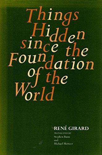 Cover for René Girard · Things Hidden Since the Foundation of the World (Paperback Bog) [1st edition] (1987)