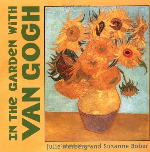 Cover for Julie Merberg · In the  Garden with Van Gogh (Kartonbuch) (2002)