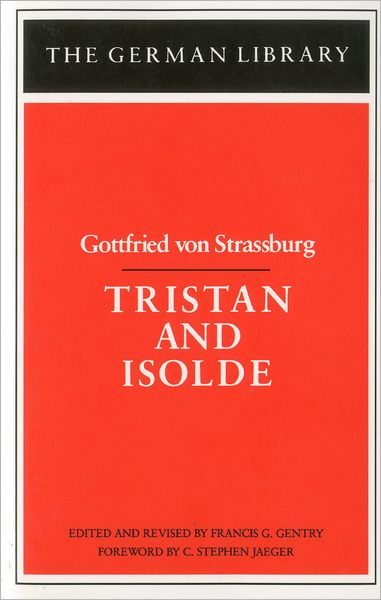 Cover for Gottfried Von Strassburg · Tristan and Isold - The German library (Taschenbuch) [New edition] (1988)