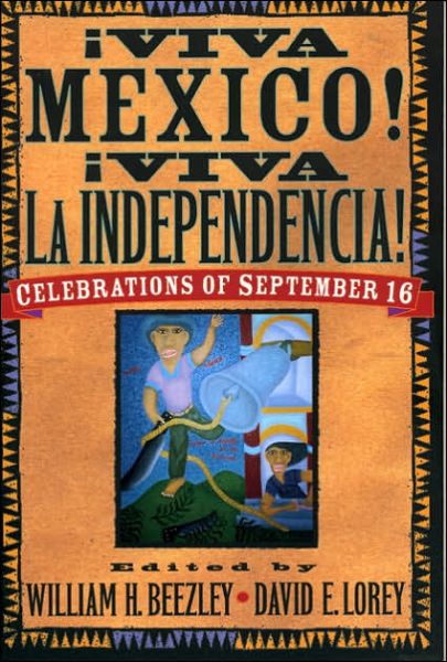 Cover for AViva MZxico! AViva la Independencia!: Celebrations of September 16 - Latin American Silhouettes (Paperback Book) (2000)