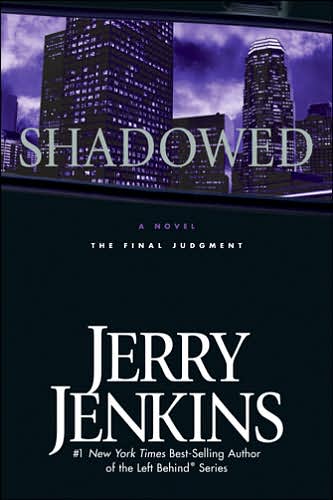 Cover for Jerry B. Jenkins · Shadowed (Paperback Book) (2006)