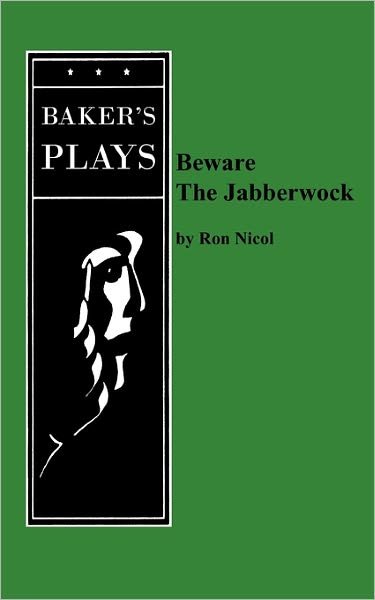 Cover for Ron Nicol · Beware the Jabberwock (Paperback Book) (2010)