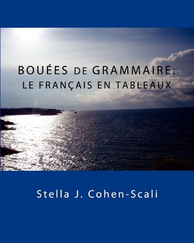 Cover for Stella J. Cohen-scali · Bou Es De Grammaire: Le Fran Ais en Tableaux (Taschenbuch) [French edition] (2011)