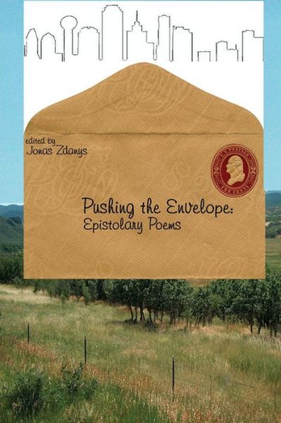 Cover for Jonas Zdanys · Pushing the Envelope: Epistolary Poems (Paperback Book) (2015)