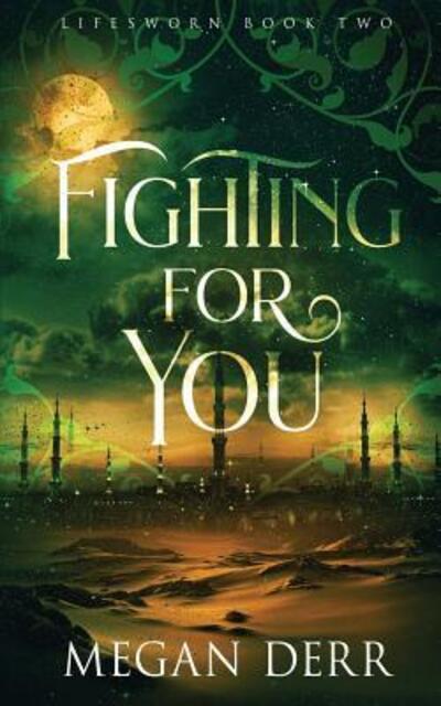 Cover for Megan Derr · Fighting for You (Paperback Book) (2019)