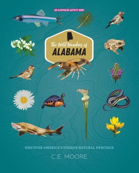 Brad Weigel · The Wild Wonders of Alabama - Wild Wonders (Paperback Book) (2020)