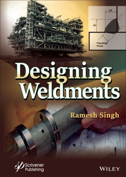 Cover for Singh · Designing Weldments (Hardcover bog) (2022)