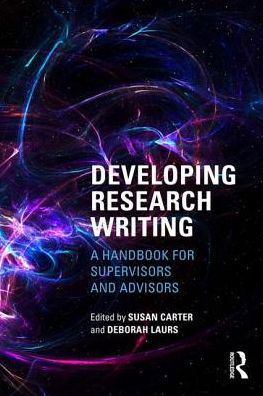 Cover for Susan Carter · Developing Research Writing: A Handbook for Supervisors and Advisors (Pocketbok) (2017)