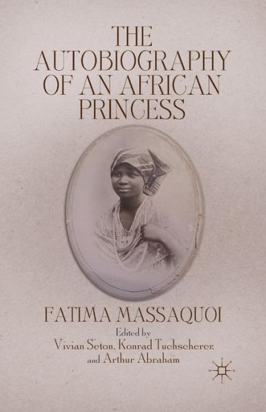 F. Massaquoi · The Autobiography of an African Princess (Paperback Book) [1st ed. 2013 edition] (2013)