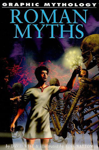 Cover for David West · Roman Myths (Graphic Mythology) (Paperback Book) (2006)